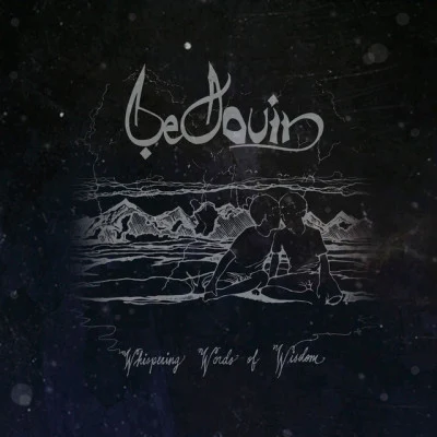 BedouinWhispering Words of Wisdom EP