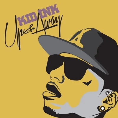 JR Castro/KiD Ink/MigosUp & Away