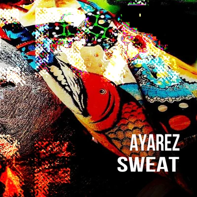 AyarezSweat