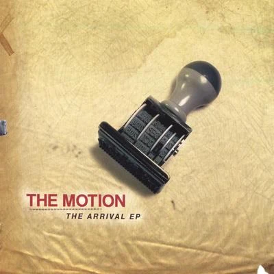 The MotionThe Arrival EP