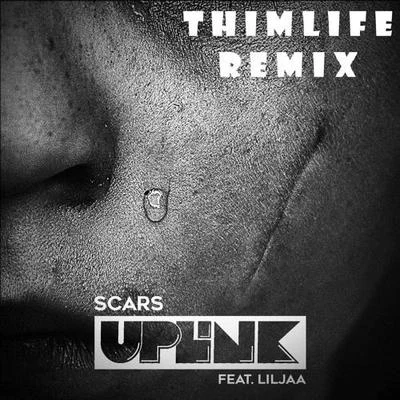 ThimLifeScars (Thimlife Remix)