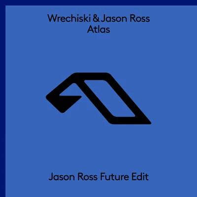 WrechiskiAtlas (Jason Ross Future Edit)