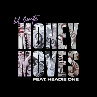 Headie OneMoney Moves