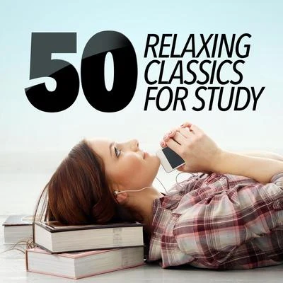 Alphons Czibulka50 Relaxing Classics for Study