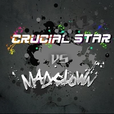 Crucial Star/Kidd King/Life of HojjMad Clown Vs Crucial Star