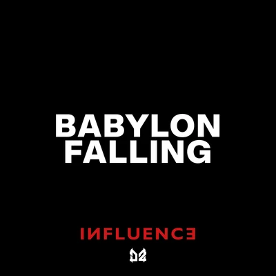 Dope AmmoBabylon Falling