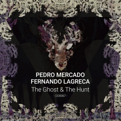 Pedro MercadoKaradaThe Ghost & The Hunt