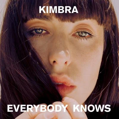 KimbraEverybody Knows