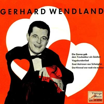 Gerhard WendlandVintage Vocal JazzSwing No. 134 - EP: Vagabundenlied