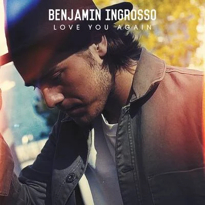 Benjamin IngrossoLove You Again