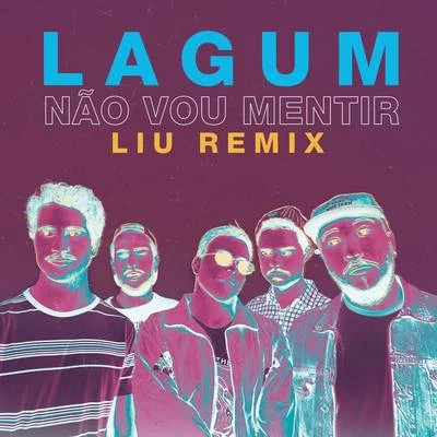 LIU/ZerkyNão Vou Mentir (Liu Remix)