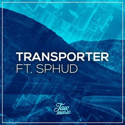 TawJ SweyBromarTERRA BLVCKTransporter (feat. Sphud)