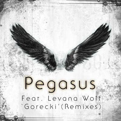 PegasusdiMaroGorecki (Remixes)