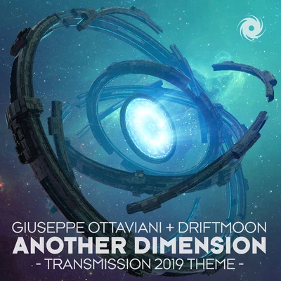 DriftmoonAnother Dimension - Transmission Anthem 2019