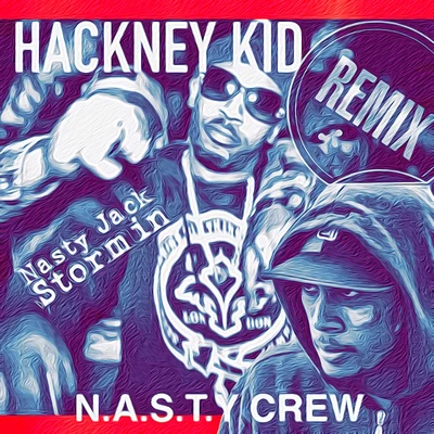 Nasty Jack/ScrufizzerHackney Kid