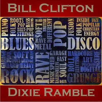 Bill CliftonDixie Ramble