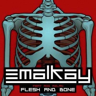 EmalkayFlesh & Bone EP (feat. Rod Azlan)