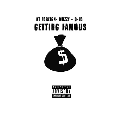 Mozzy/Raz SimoneGetting Famous - Single