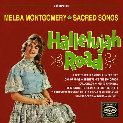 Melba MontgomeryHallelujah Road