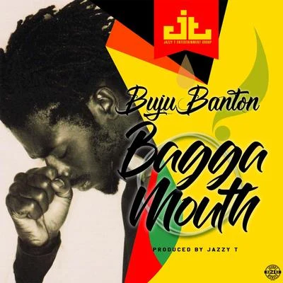 Buju BantonBagga Mouth