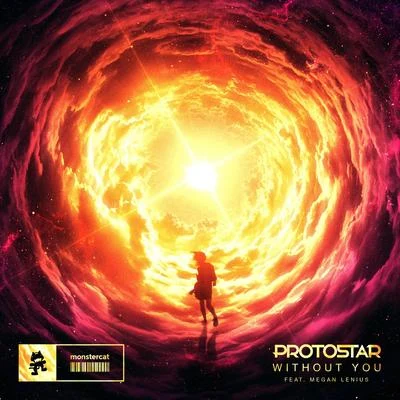 ProtostarPixel TerrorWithout You