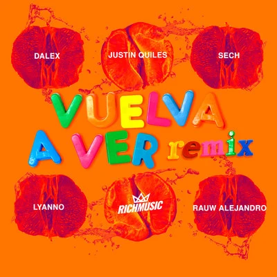 DalexVuelva A Ver (Remix)