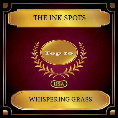 The Ink SpotsWhispering Grass (Billboard Hot 100 - No. 10)