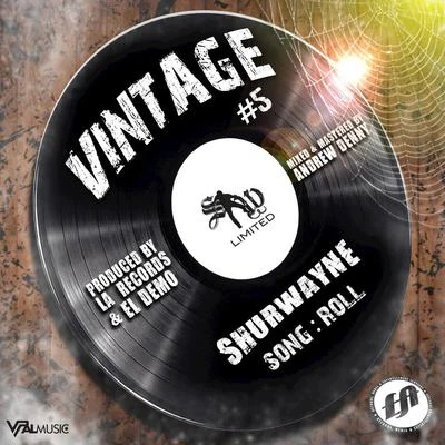 Shurwayne Winchester/Ultimate RejectsRoll Dat Bumper (Vintage Riddim)