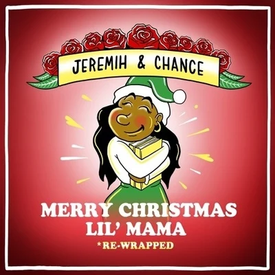 JeremihMerry Christmas Lil Mama Re-Wrapped (Disc Two) (Mixtape)