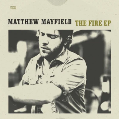 Mikey Wax/Travis Denning/Ernie Halter/Matthew MayfieldThe Fire EP