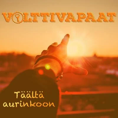 VolttivapaatTäältä aurinkoon