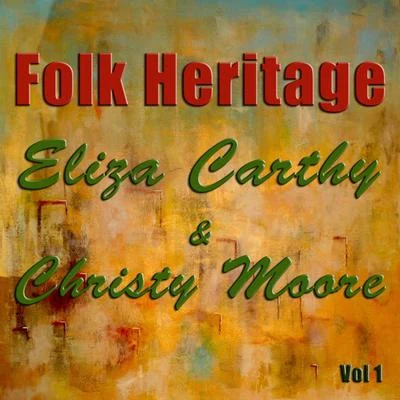 Christy MooreFolk Heritage, Vol. 1