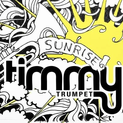 Timmy Trumpet/Dimitri Vegas & Like MikeSunrise