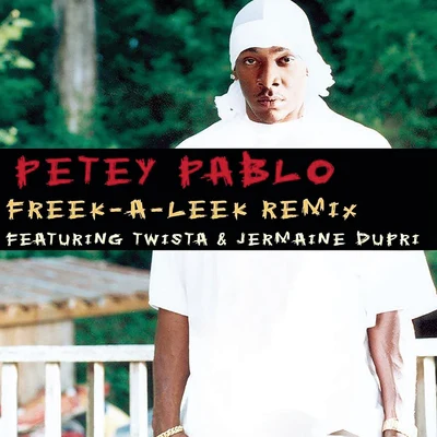 Petey Pablo/2 Sober/DaBabyFreek-A-Leek