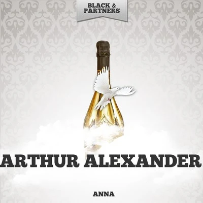 Arthur AlexanderAnna