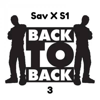 S1/PLAYHARDBack To Back 3