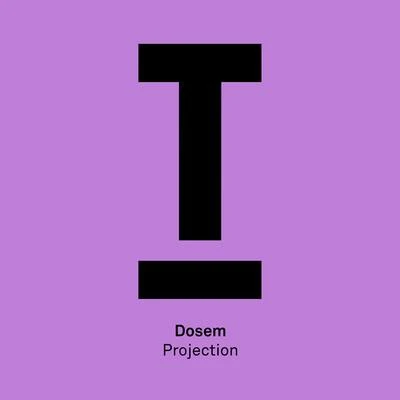 Dosem/TinlickerProjection