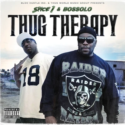 Spice 1/Tito B/Speedy LocThug Therapy