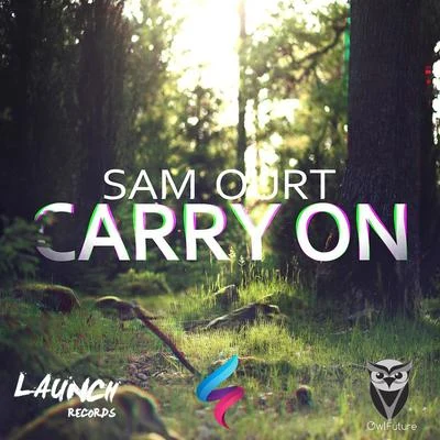 Gilcas/Sam OurtCarry On