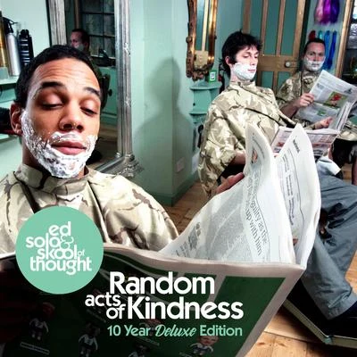 Ed Solo/Million Dan/Deekline/MC FlipsideRandom Acts of Kindness