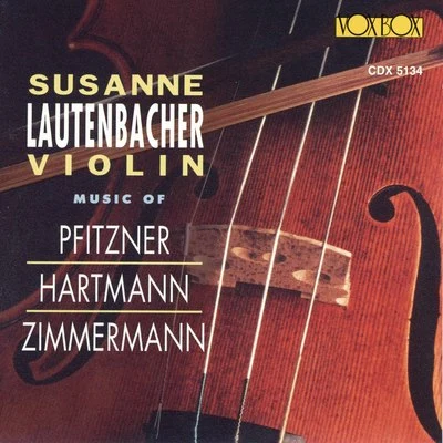 Susanne LautenbacherPFI躺在那兒, Hart Mann Zimmermann: violin concertos string quartets