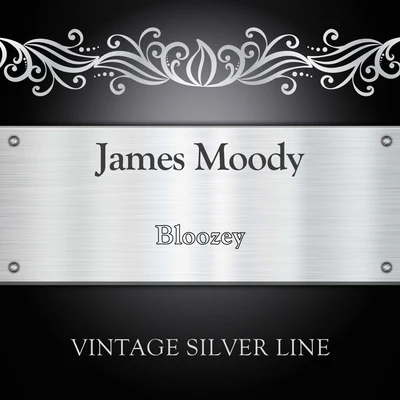 James MoodyBloozey