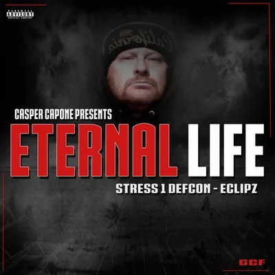 Casper CaponeMandito BrownKilla AEternal Life