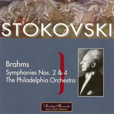 The Philadelphia Orchestra/Arturo ToscaniniBrahms: Symphonies Nos 2 & 4