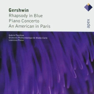 Lawrence FosterHallé OrchestraTim HandleyJean-Bernard PommierJean-Bernard PommierHallé OrchestraLawrence FosterGershwin : Rhapsody in Blue, Piano Concerto & An American in Paris-Apex