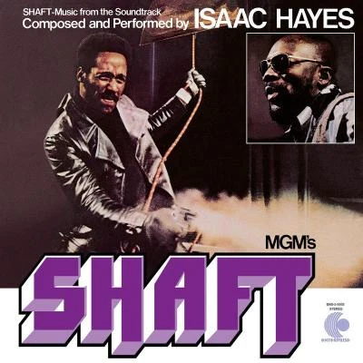 Isaac HayesShaft (Music from the Soundtrack)