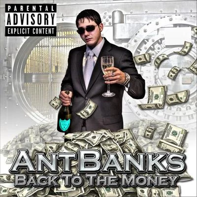 Ant BanksBack to the Money Mixtpae