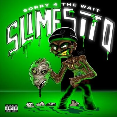 SlimesitoMPA NinoChinatownSorry 4 The Wait