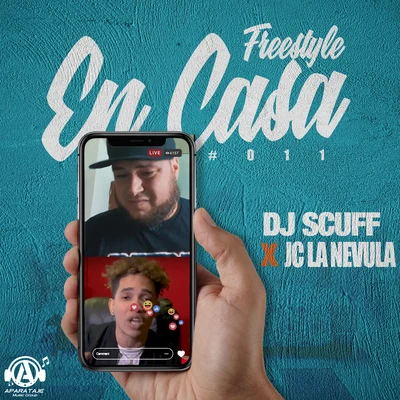 Dj ScuffFreestyle En Casa #011