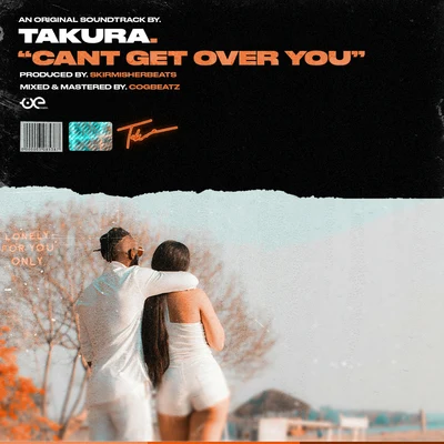 TakuraFreestylersCant Get Over You